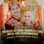Jangan Salah Pilih Wedding Organizer Untuk Acara Kawinan Kamu