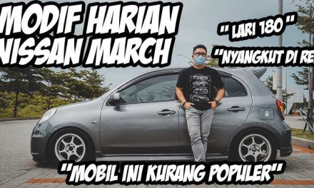 Nissan March Mobil Hatchback Kompak Yang Praktis Dan Efisien