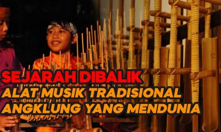 Sejarah Angklung Alat Musik Yang Lahir Dari Kearifan Lokal Sunda